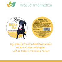 Front and back labels of the Bella Bar Mango Pet Shampoo Bar displayed side by side. The front label features a black dog and the product name, while the back label lists ingredients and directions. “Product Information” appears at the top, with the text “Ingredients You Can Feel Good About Without Compromising On Lather, Scent or Cleaning Power!” shown below.